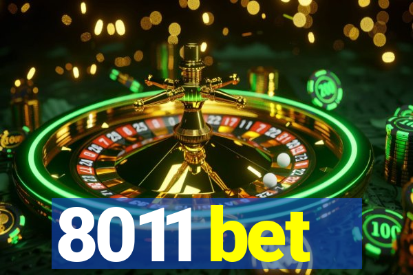 8011 bet